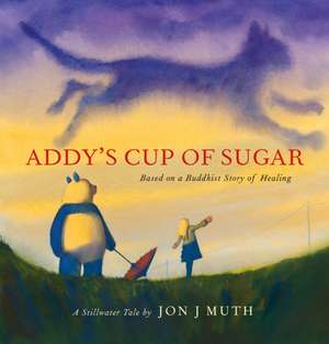 Addy's Cup of Sugar (PB) de Jon J. Muth