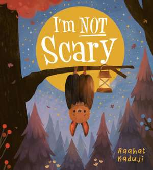 I'm Not Scary de Raahat Kaduji