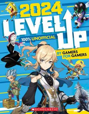 Level Up 2024 de Scholastic