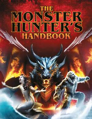 The Monster Hunter's Handbook de Scholastic