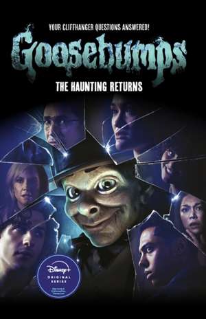 Goosebumps: Haunting Returns de Kate Howard