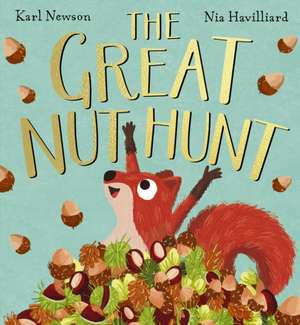 The Great Nut Hunt (PB) de Karl Newson