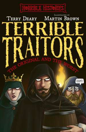 Terrible Traitors de Terry Deary