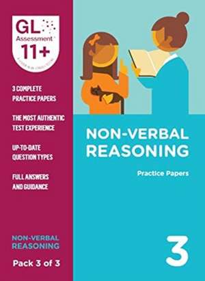 11+ Practice Papers Non-Verbal Reasoning Pack 3 (Multiple Choice) de GL Assessment