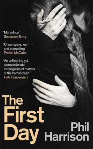 Harrison, P: The First Day de Phil Harrison