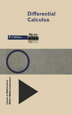 Differential Calculus de P. J. Hilton