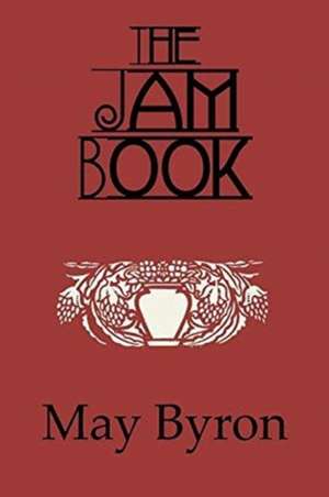 The Jam Book de May Byron