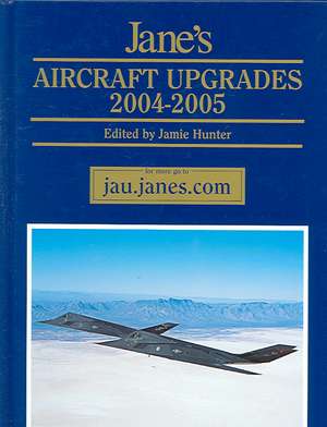 Jane's Aircraft Upgrades 2004/2005