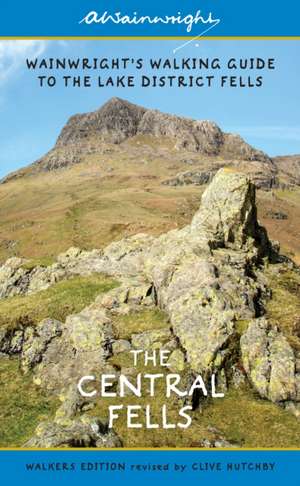 The Central Fells (Walkers Edition) de Alfred Wainwright