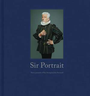 Strong, S: Sir Portrait de Sir Roy Strong