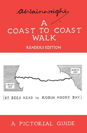 A Coast to Coast Walk de Alfred Wainwright