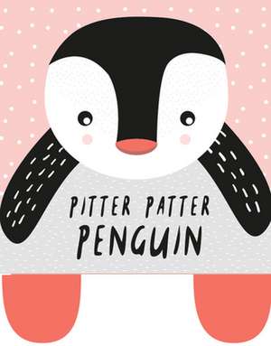 Pitter Patter Penguin (2020 Edition) de Surya Sajnani