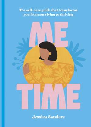 Me Time de Jessica Sanders