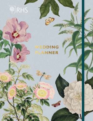 Rhs Wedding Planner de Royal Horticultural Society