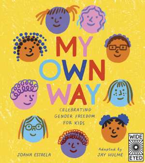 My Own Way de Joana Estrela