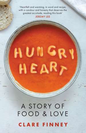 Hungry Heart de Clare Finney