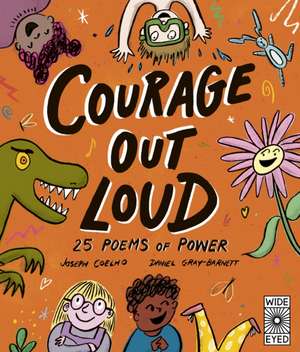 Courage Out Loud de Joseph Coelho