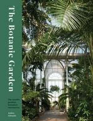 The Botanic Garden de Ambra Edwards