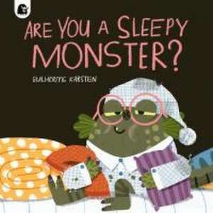 Are You a Sleepy Monster? de Guilherme Karsten