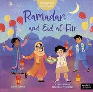 Ramadan and Eid Al-Fitr de Sara Khan