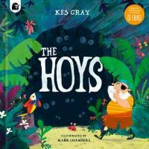 The Hoys de Kes Gray