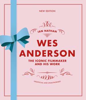 Wes Anderson de Ian Nathan