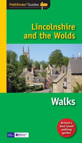 Pathfinder Lincolnshire & the Wolds de Brian Conduit