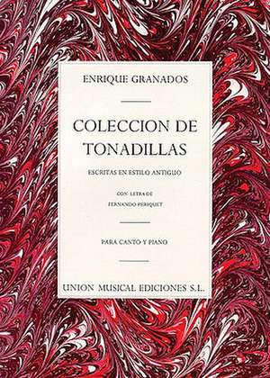 Coleccion de Tonadillas de Enrique Granados