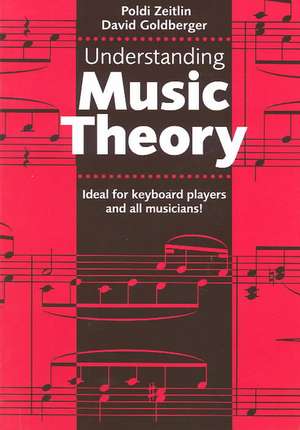 Understanding Music Theory de Poldi Zeitlin