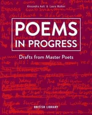 Poems in Progress de Alexandra Ault