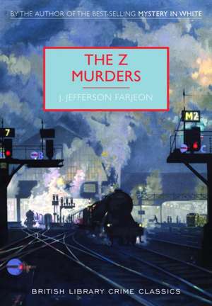 Farjeon, J: Z Murders