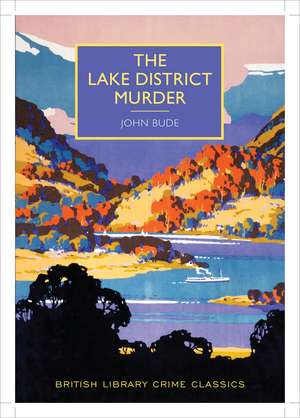 The Lake District Murder de John Bude