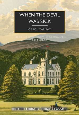 When the Devil was Sick de Carol Carnac