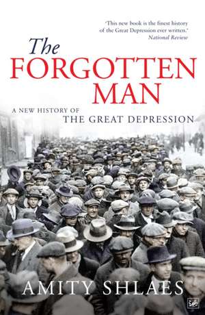 The Forgotten Man de Amity Shlaes