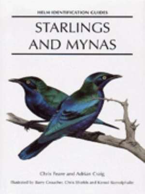 Starlings and Mynas de Chris Feare