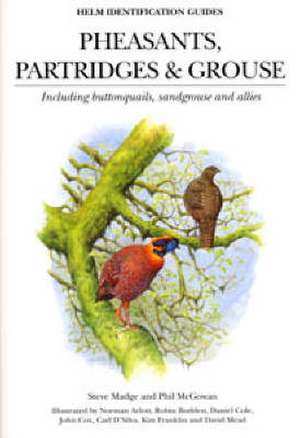 Pheasants, Partridges and Grouse de Steve Madge