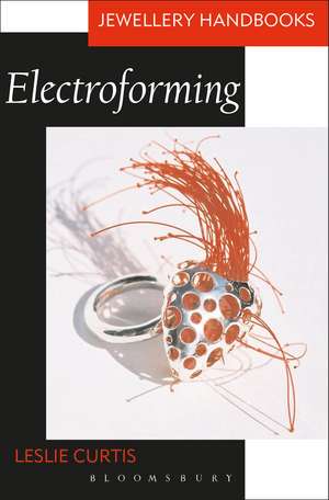 Electroforming de Leslie Curtis