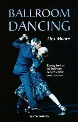 Ballroom Dancing de Alex Moore