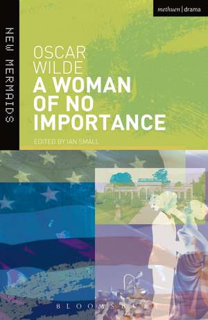 A Woman of No Importance de Oscar Wilde