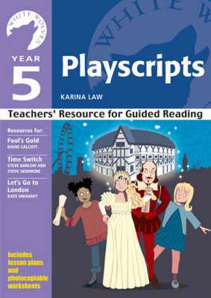 Year 5 Playscripts de Karina Law