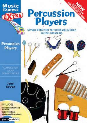 Percussion Players de Jane Sebba