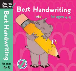 Best Handwriting for ages 4-5 de Andrew Brodie