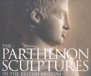 Jenkins, I: Parthenon Sculptures in the British Museum de Ian Jenkins