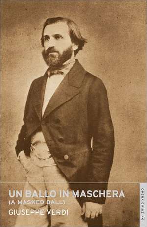 Ballo in Maschera de Giuseppe Verdi