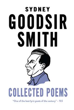 Collected Poems: Introduction by Hugh MacDiarmid de Sydney Goodsir Smith