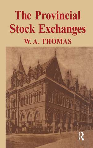 Provincial Stock Exchange de William Arthur Thomas