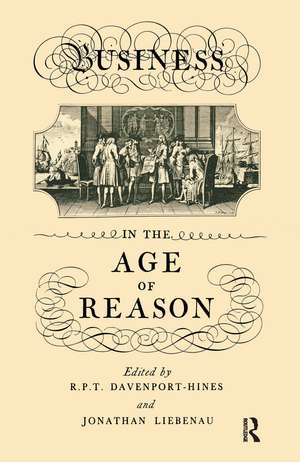 Business in the Age of Reason de R.P.T. Davenport-Hines