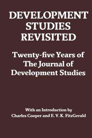 Development Studies Revisited de Charles Cooper
