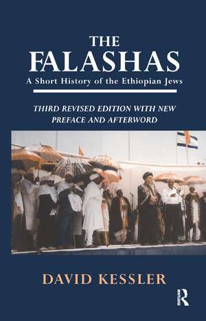 The Falashas: A Short History of the Ethiopian Jews de David F. Kessler