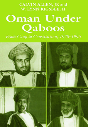 Oman Under Qaboos: From Coup to Constitution, 1970-1996 de Calvin H. Allen